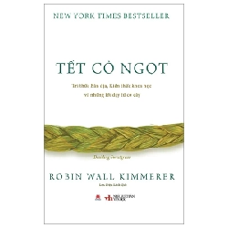 Tết Cỏ Ngọt - Robin Wall Kimmerer 210612