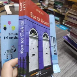 Sách: Bạn Tôi Tình Tôi (A2) - Tác giả: Marc Levy 607439