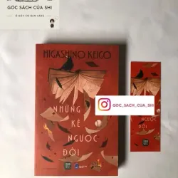 Những Kẻ Ngược Đời - Higashino Keigo