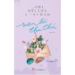 Viên đá tha thứ - Lori Nelson Spielman - 2018 - Văn Học