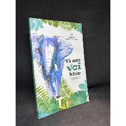 [Phiên Chợ Sách Cũ] Vì sao voi khóc 1503