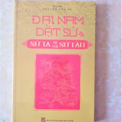 Sách: Đại Nam Dật Sử & Sử Ta so với Sử Tàu - Tác giả: Nguyễn Văn Tố