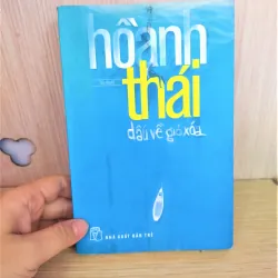 Sách: Dấu về gió xoá - TG: Hồ Anh Thái