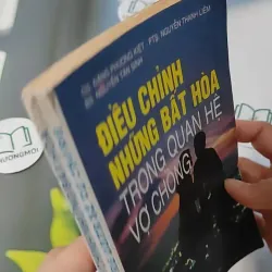 Điều Chỉnh Những Bất Hòa Trong Quan Hệ Vợ Chồng - GS. Đặng Phương Kiệt 727256