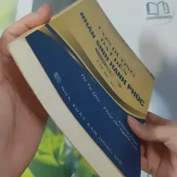 [MIỄN PHÍ BỌC SÁCH] Con Đường Đạt Đến Nhân Sinh Hạnh Phúc 3-4 - TS. Thái Lễ Húc 1018941