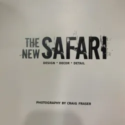 THE NEW SAFARI: DESIGN, DECOR, DETAIL 752181