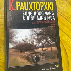 BÔNG HỒNG VÀNG VÀ BÌNH MINH MƯA- K. PAUTOPSKY