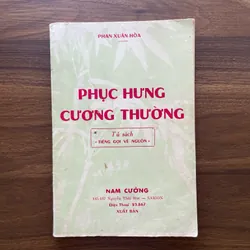 Phục hưng cương thường - Phan Xuân Hoà