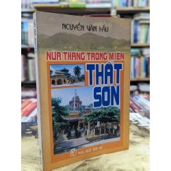 Nửa tháng trong miền thất sơn - Nguyễn Văn Hầu