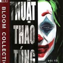 Sách - Thuật Thao Túng: Góc Tối Ẩn Sau Mỗi Câu Nói 139872