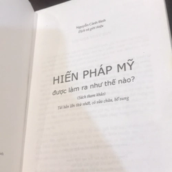 Hiến pháp Mỹ được làm ra như thế nào? 476784