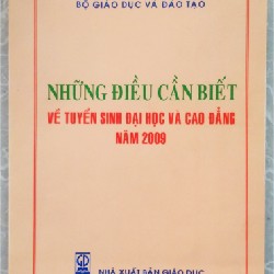 Những điều cần biết về tuyển sinh Đại học và Cao đẳng năm 2009