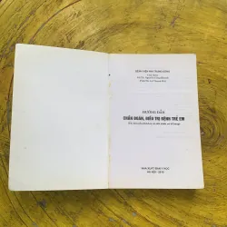 COMBO HƯỚNG DẪN CHẨN ĐOÁN, ĐIỀU TRỊ BỆNH TRẺ EM & TRẺ EM NHƯ NGỌC NHƯ GƯƠNG 753235