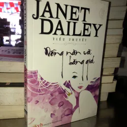 Nồng nàn và băng giá - Janet Dailey