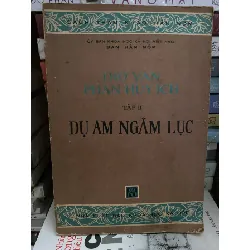 Thơ Văn Phan Huy Ích - Tập 2- Dụ Am Ngâm Lục -NXB Khoa Học XH -Sách Tham Khảo Hán Nôm - Năm xb 1978 - Sách còn tốt STB1128 Blogmeo 27525