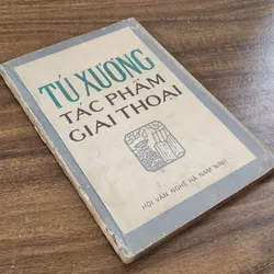 TÚ XƯƠNG - Tác phẩm và giai thoại (Hội Văn Nghệ Hà Nam Ninh) 706950