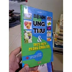 [Sách Cũ SCGR] Bệnh ung thư và thực đơn phòng chữa trị mới 80% ố nhẹ SỨC KHỎE - THỂ THAO HCM2908