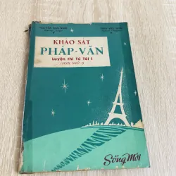 KHẢO SÁT PHÁP VĂN ( Luyện thi Tú tài I)