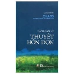 Dẫn Luận Về Thuyết Hỗn Độn - Leonard Smith ASB.PO Oreka Blogmeo 230225