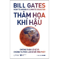 Thảm Họa Khí Hậu - Bill Gates 191937