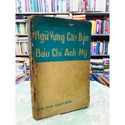 Ngữ vựng căn bản báo chí anh mỹ - Võ Công Tài