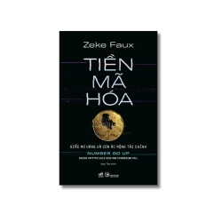Tiền mã hóa - Giấc mơ vàng và cơn ác mộng tài chính