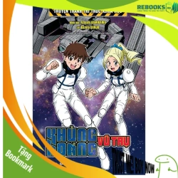 (TẶNG BOOKMARK) Khủng hoảng vũ trụ - Lời: Kazuto SANJO Minh họa: Atsushi KAMIKAWA - 2022 - Tủ ong mật, Thiếu nhi