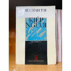 Kiếp người - Bùi Đình Thi
