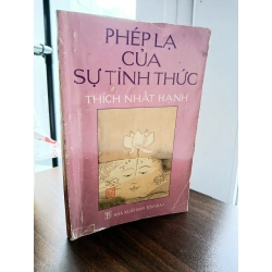 Phép Lạ Của Sự Tỉnh Thức - Thích Nhất Hạnh 539968