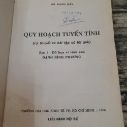 Quy hoạch tuyến tính- T giả GS Đặng Hấn-ĐH Kinh tế HCM 1995 748820