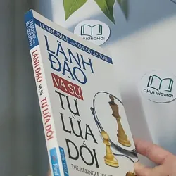 Lãnh đạo và sự tự lừa dối - The Arbinger Institute 688541