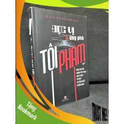 (TẶNG BOOKMARK) Đọc Vị & Ứng Phó Tội Phạm - Tập 1, 2019 - Đào Trung Hiếu H1809 RBK