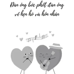 Sách Đàn Ông Bóc Phốt Đàn Ông - Về Hẹn Hò Và Hôn Nhân 731130