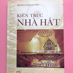 KIẾN TRÚC NHÀ HÁT