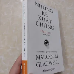 Sách: Những kẻ xuất chúng - TG: Malcolm Gladwell - Sách thật, còn mới đẹp 735093
