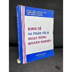 [Phiên Chợ Sách Cũ] Kinh Tế Và Phân Tích Hoạt Động Doanh Nghiệp, Võ Thanh Thu, (Ố Vàng, Chóc Gáy), 1997 1503
