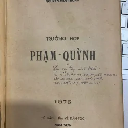 TRƯỜNG HỢP PHẠM QUỲNH - NGUYỄN VĂN TRUNG 561588