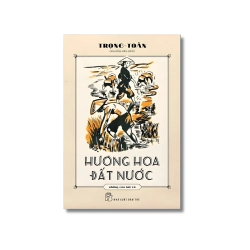 Hương hoa đất nước - Trọng Toàn