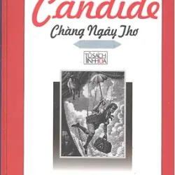 Candide - Chàng Ngây Thơ - Voltaire (Bìa cứng)
