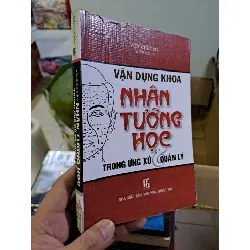 Vận dụng nhân tướng học trong ứng xử và quản lý mới 80% 2008 HCM0308 KỸ NĂNG Blogmeo21025