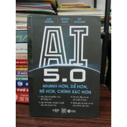 AI 5.0: Nhanh hơn, dễ hơn, rẻ hơn, chính xác hơn – Ajay, Joshua, Avi 576117
