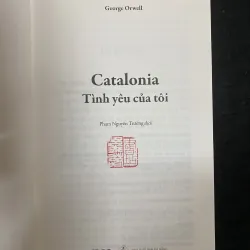 Catalonia - Tình yêu của tôi (George Orwell- Phạm Nguyên Trường),Bìa cứng có triện son nxb 1031247