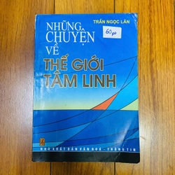 sách NHỮNG CHUYỆN VỀ THẾ GIỚI TÂM LINH #TAKE