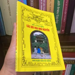 KỂ CHUYỆN CÁC ĐỜI VUA NHÀ NGUYỄN (XB 2007) 707997