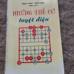 Những thế cờ Tuyệt Diệu _ sách cờ tướng hay, sách cờ tướng chọn lọc  335744