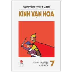 Kính Vạn Hoa - Tập 7 - Cú Nhảy Kinh Hoàng - Anh Và Em - Tướng Quân - Nguyễn Nhật Ánh (Mới 100%) Truyện thiếu nhi, NXB Kim Đồng - SÁCH ĐẠI HỌC