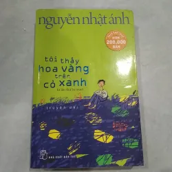 Sách cũ - Tôi Thấy Hoa Vàng Trên Cỏ Xanh