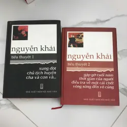 Nguyễn Khải tiểu thuyết 1,2 - Nguyễn Khải - Tuyển tập tiểu thuyết