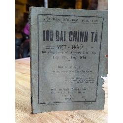 100 BÀI CHÍNH TẢ VIỆT NGỮ - BÙI HUY HUỆ