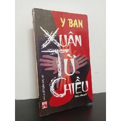 [Phiên Chợ Sách Cũ] Xuân Từ Chiều - Y Ban 2701 ASB Oreka Blogmeo 230225